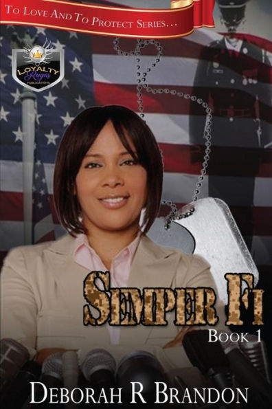 Semper Fi (To Love & To Protect)