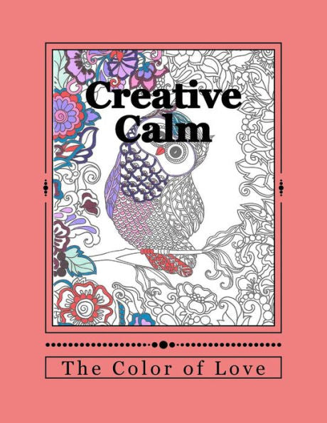 Creative Calm: The Color Of Love