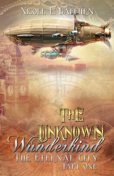 The Unknown Wunderkind (The Eternal City)