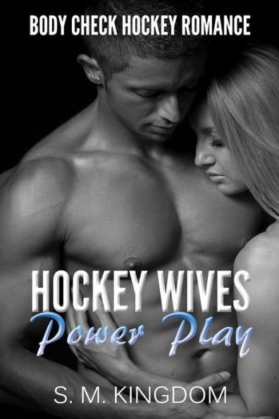 Romance: Hockey Wives Power Play: Body Check Hockey Romance Fiction, Hat Trick Sports Romance Face Off Series (Be My Bad Boy Tonight Free Bonus Books)