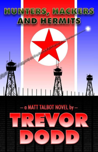 Hunters, Hackers And Hermits (Matt Talbot)