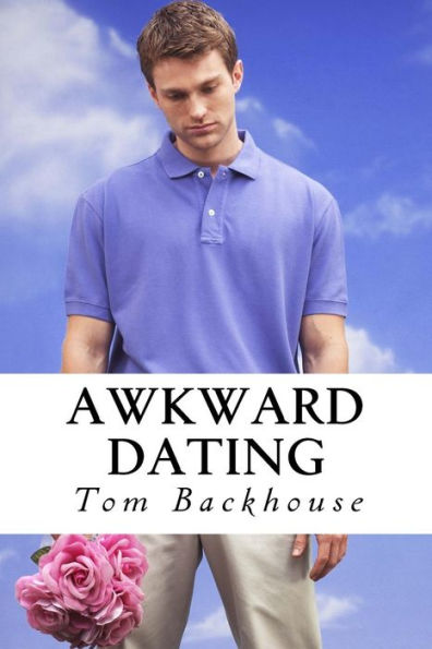 Awkward Dating: A One Act Play