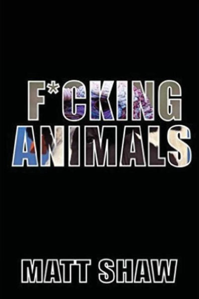 F*Cking Animals - 9781523838820