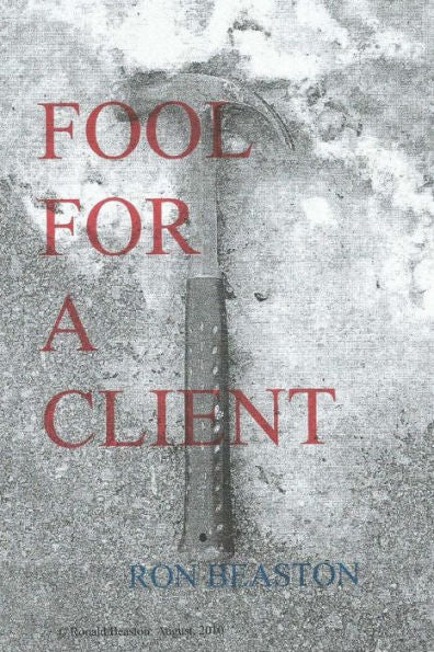 Fool For A Client