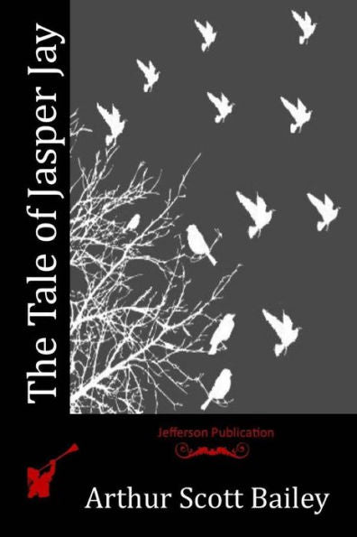 The Tale Of Jasper Jay