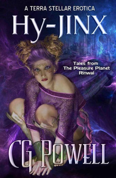 Hy-Jinx: Tales From The Pleasure Planet Rinwal