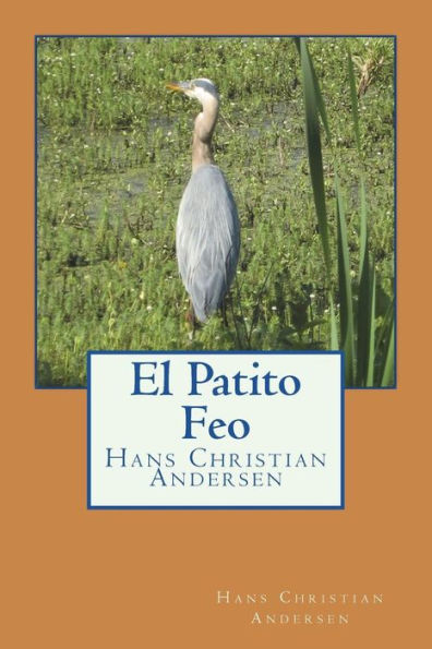 El Patito Feo (Spanish Edition) - 9781523882700