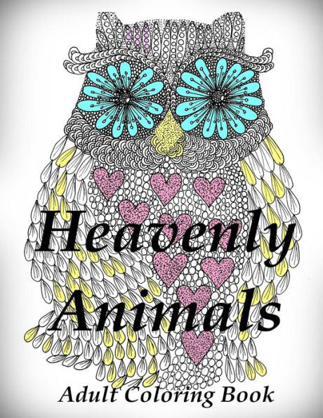Heavenly Animals - Coloring Book (Adult Coloring Book For Relax)