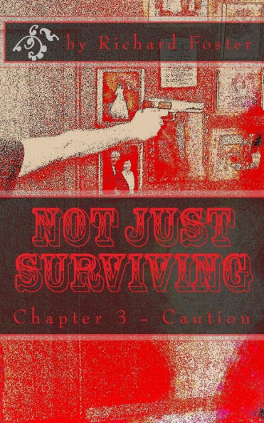 Not Just Surviving: Chapter 3 - Caution (Cover Variants)