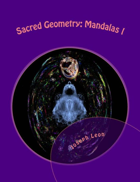 Sacred Geometry: Mandalas L: An Adult Coloring Book