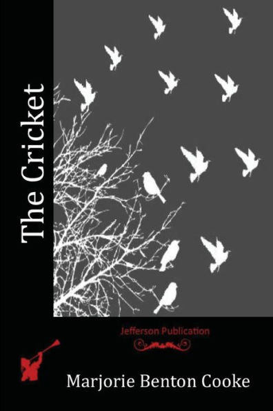 The Cricket - 9781523954544
