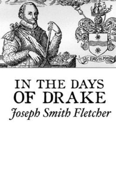 In The Days Of Drake - 9781523990597
