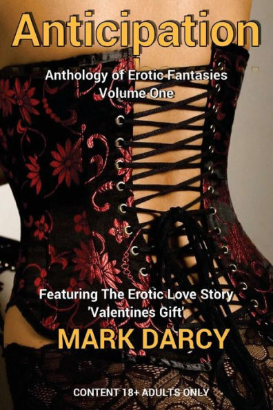 Anticipation: Anthology Of Erotic Fantasies