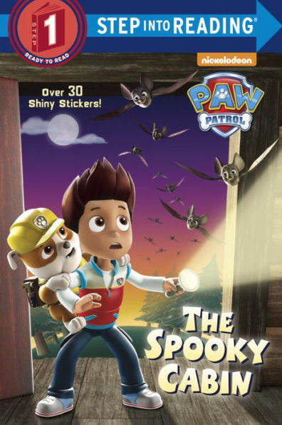 The Spooky Cabin (Paw Patrol) (Step Into Reading)