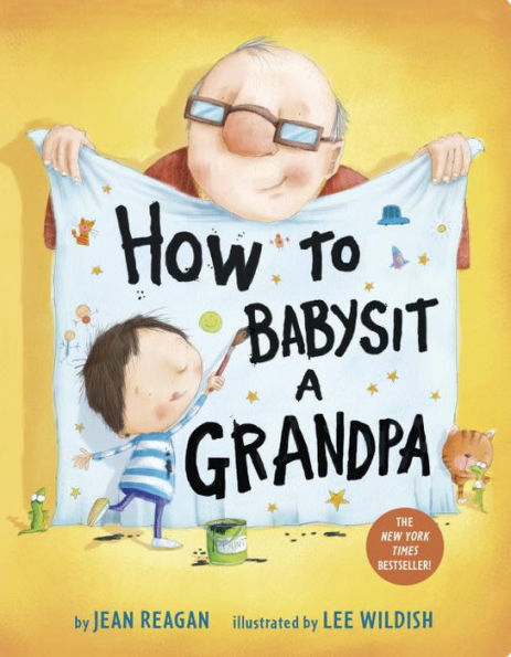 How To Babysit A Grandpa - 9781524772550