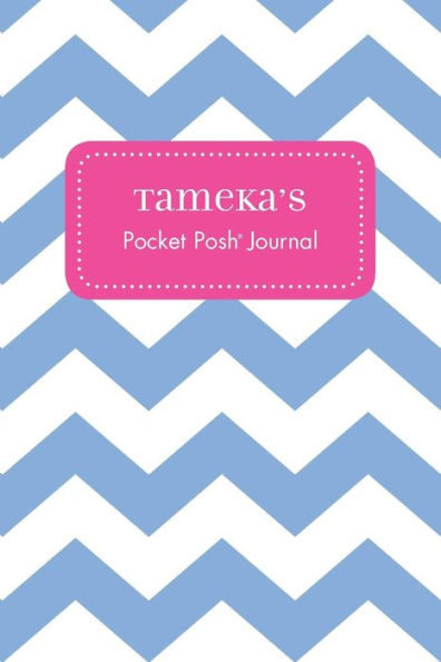 Tameka's Pocket Posh Journal, Chevron