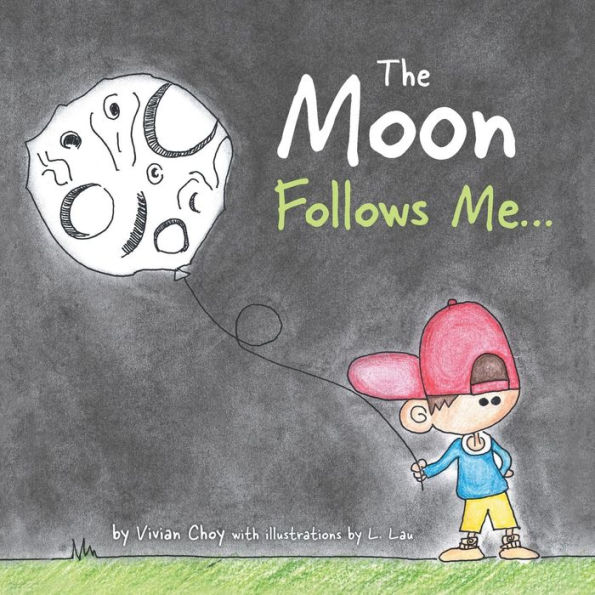 The Moon Follows Me... - 9781525506871
