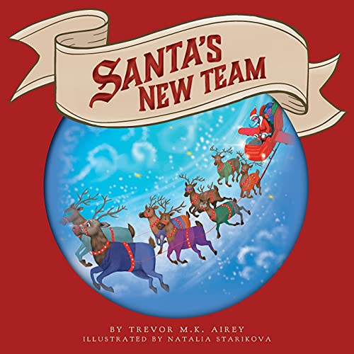 Santa's New Team - 9781525593284
