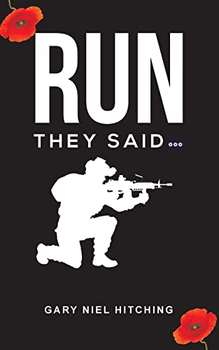 Run They Said... : Poetry Of A Fortunate Airman