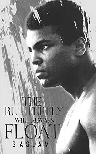 The Butterfly Will Always Float - 9781528936019
