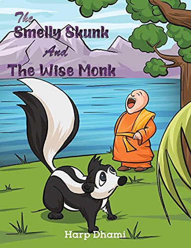 The Smelly Skunk And The Wise Monk