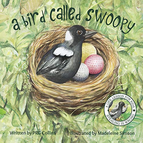 A Bird Called Swoopy - 9781528938389