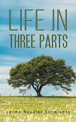 Life in Three Parts