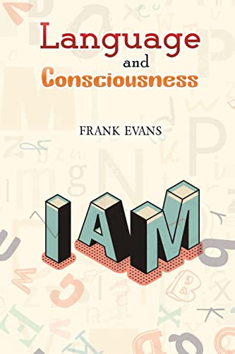 Language And Consciousness