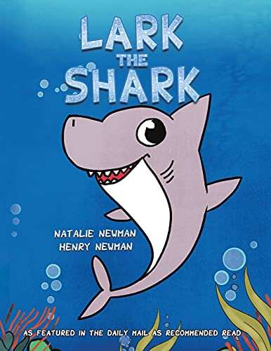 Lark the Shark - 9781528991056