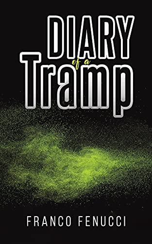 Diary Of A Tramp