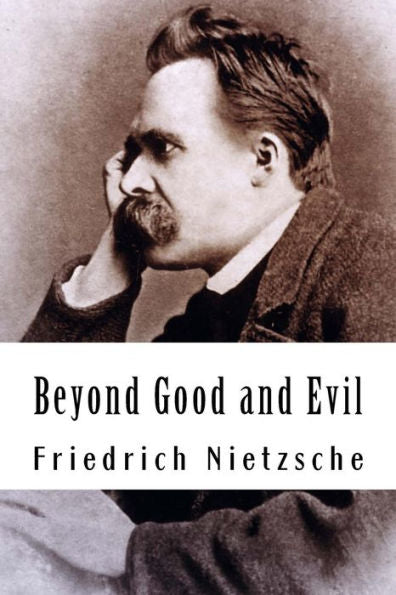 Beyond Good And Evil - 9781530359349