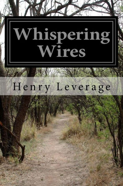Whispering Wires - 9781530359929