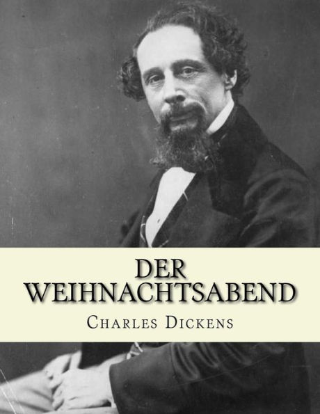 Der Weihnachtsabend (German Edition) - 9781530360949