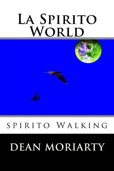 La Spirito World: Spirito Walking (Esperanto Edition)