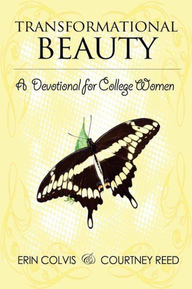 Transformational Beauty: A Devotional For College Women (Black And White)