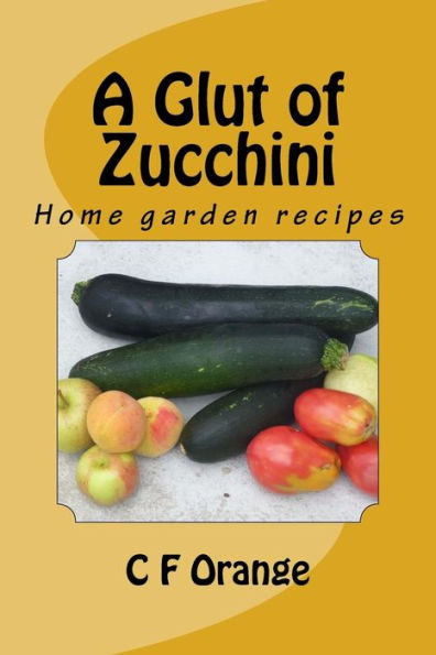 A Glut Of Zucchini