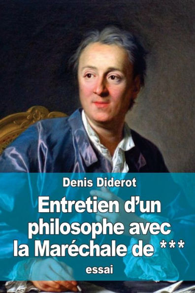 Entretien D'Un Philosophe Avec La MarEchale De *** (French Edition)