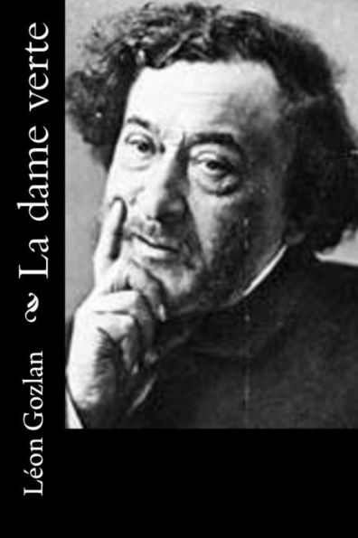 La Dame Verte (French Edition) - 9781530388585