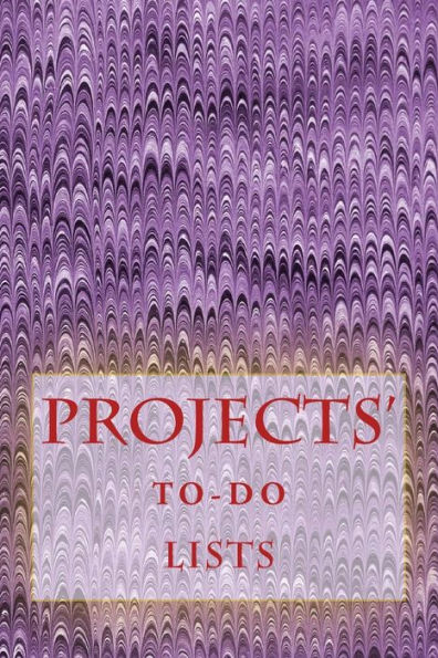Projects' To-Do Lists: Stay Organized (50 Projects) - 9781530393978