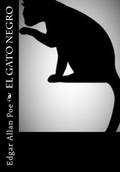 El Gato Negro (Spanish Edition) - 9781530401277