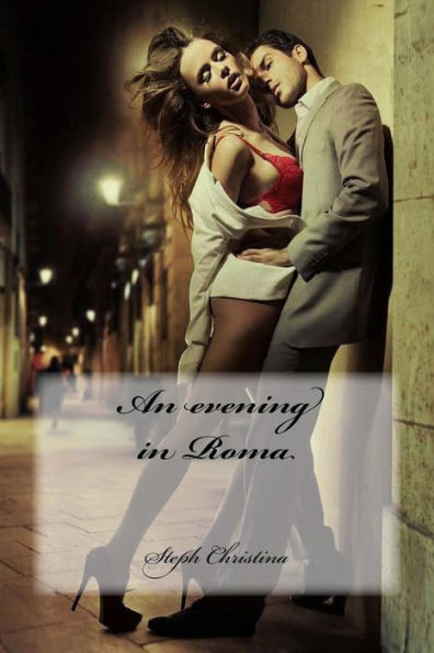 An Evening In Roma