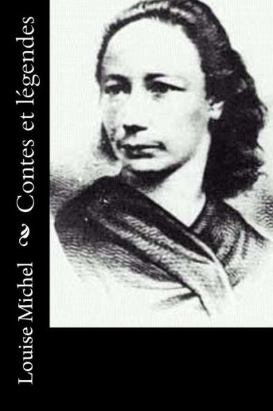 Contes Et Légendes (French Edition) - 9781530411146
