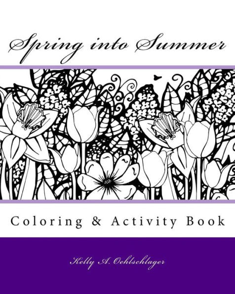 Spring Into Summer