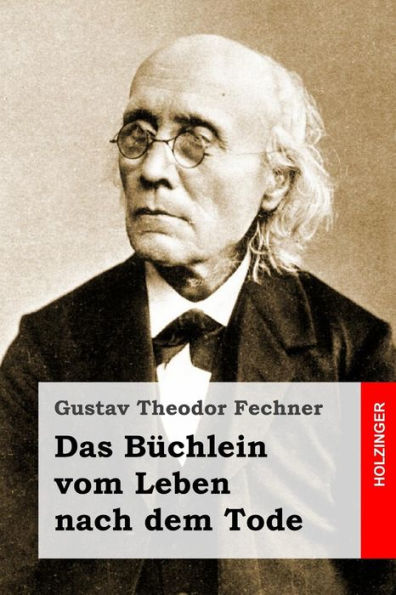 Das B?chlein Vom Leben Nach Dem Tode (German Edition) - 9781530433438