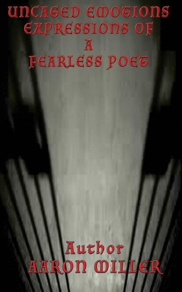 Uncaged Emotions Expressions Of A Fearless Poet