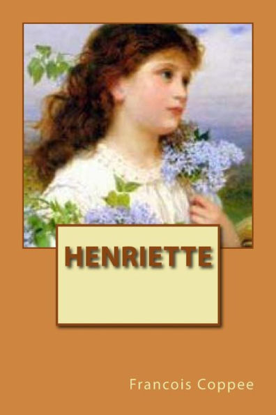 Henriette (French Edition) - 9781530452644