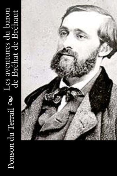 Les Aventures Du Baron De Bréhat De Bréhaut (French Edition)