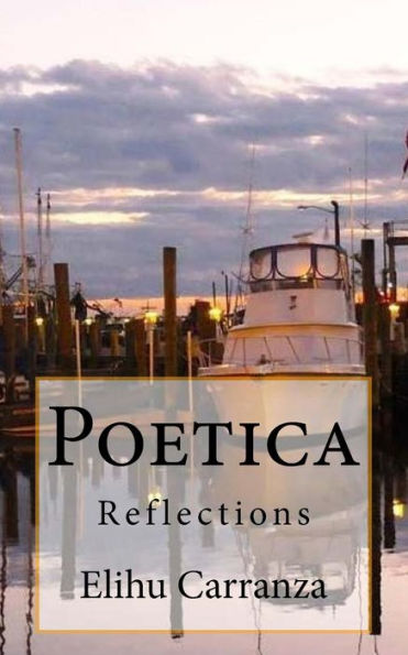 Poetica: Reflections