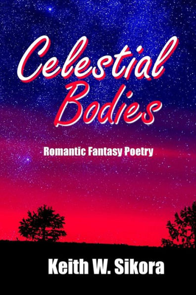 Celestial Bodies - 9781530462612