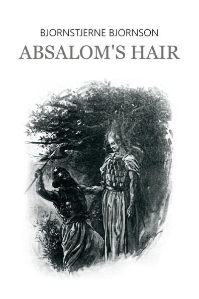 Absalom's Hair - 9781530473069